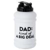 Hallmark Dad: Kind Of A Big Deal Water Jug, 80 Oz.