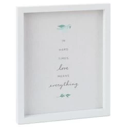 Hallmark Love Means Everything Quote Sign, 7.5x9